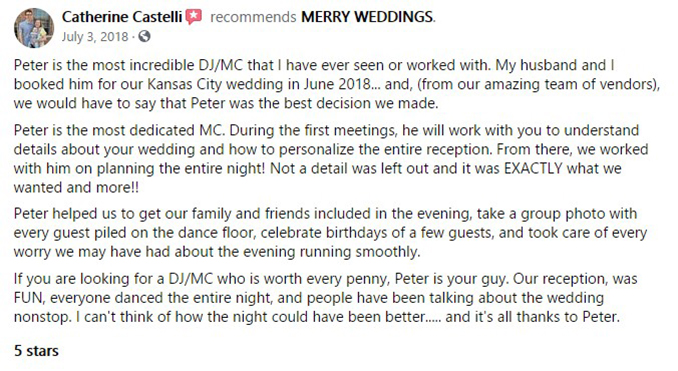 Brett & Catherine Castelli's Facebook REVIEW of Kansas City, MO Wedding DJ & MC Peter Merry with MERRY WEDDINGS